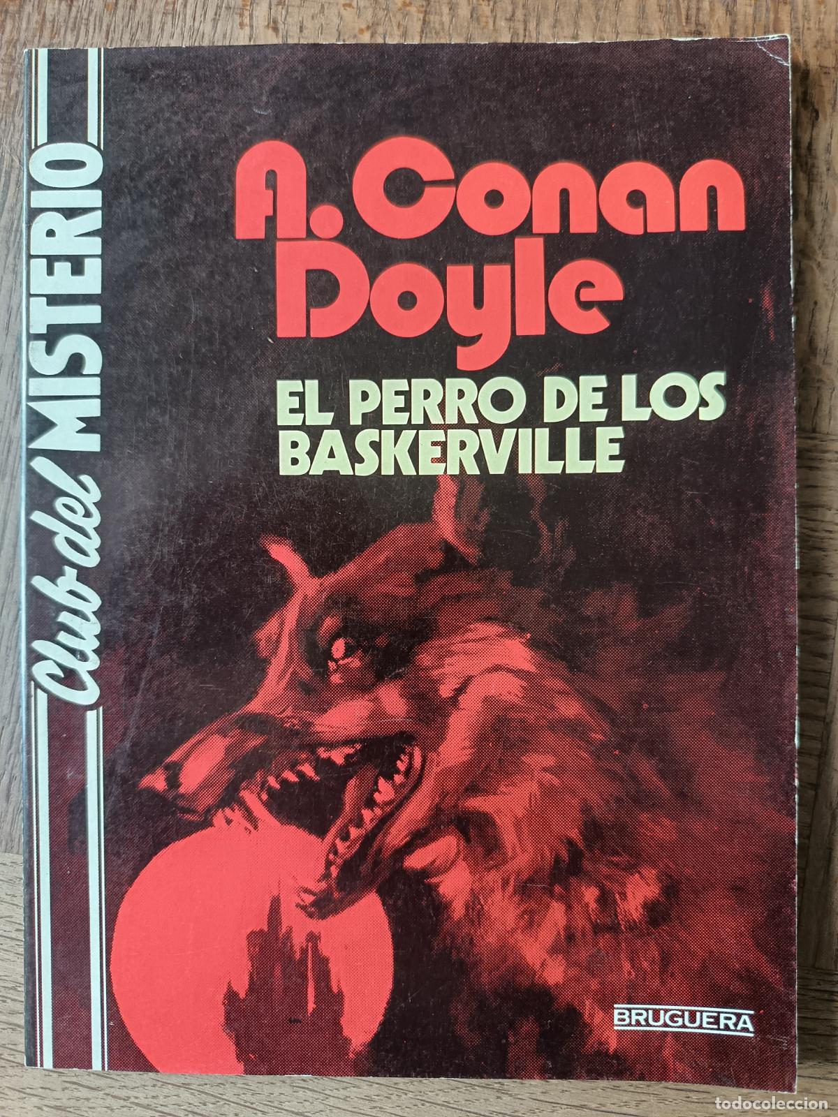 Libros de segunda mano: EL PERRO DE LOS BASKERVILLE, A. CONAN DOYLE - CLUB DEL MISTERIO N&ordm; 145 - ED. BRUGUERA PULP