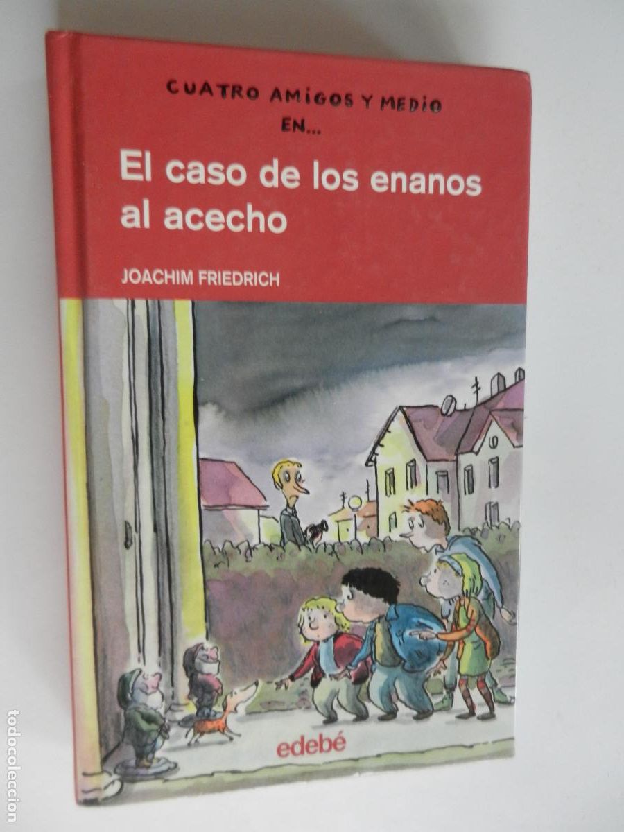 Libros de segunda mano: EL CASO DE LOS ENANOS AL ACECHO - JOACHIM FRIEDRICH - EDEB&Eacute; 2003