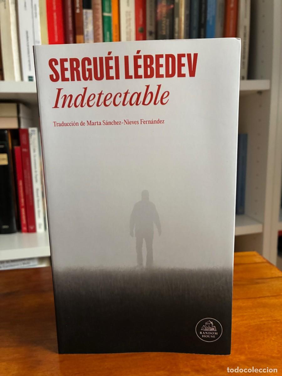 Libros de segunda mano: Indetectable. Serguei L&eacute;bedev. Random House