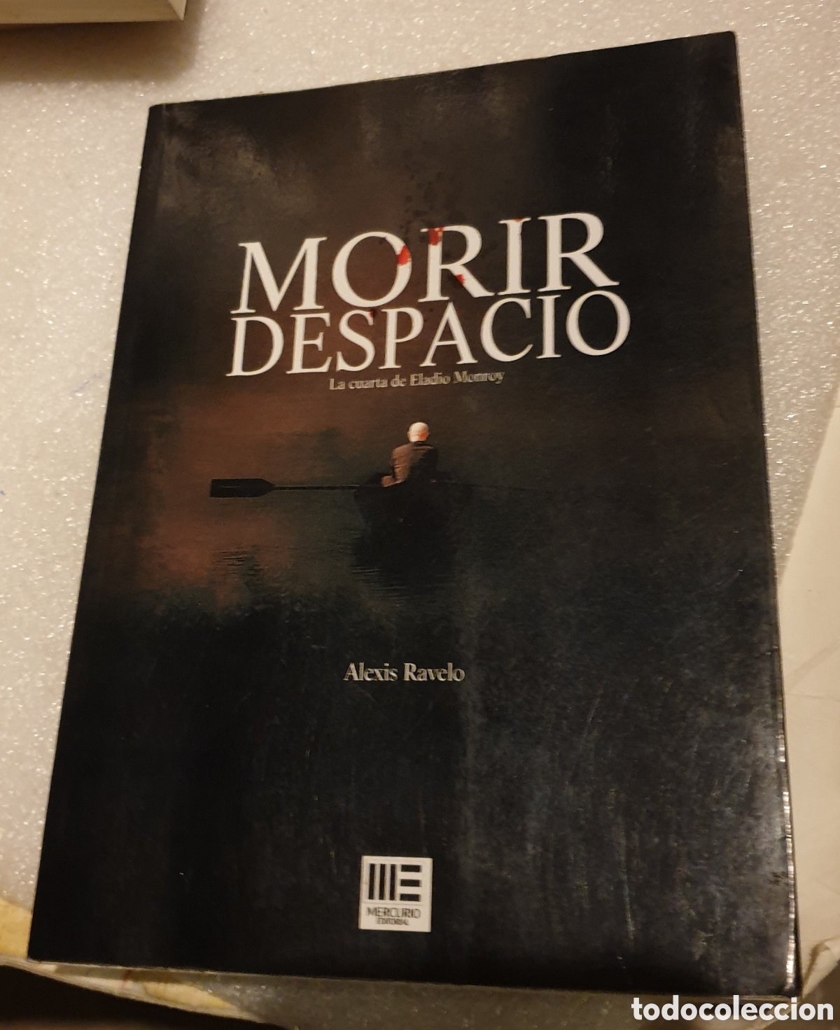 Libros de segunda mano: Morir despacio - Alexis Ravelo