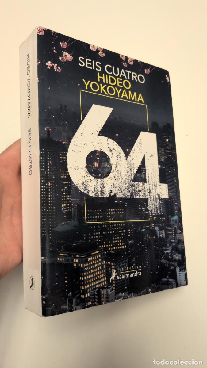 Libros de segunda mano: Seis Cuatro - Hideo Yokoyama