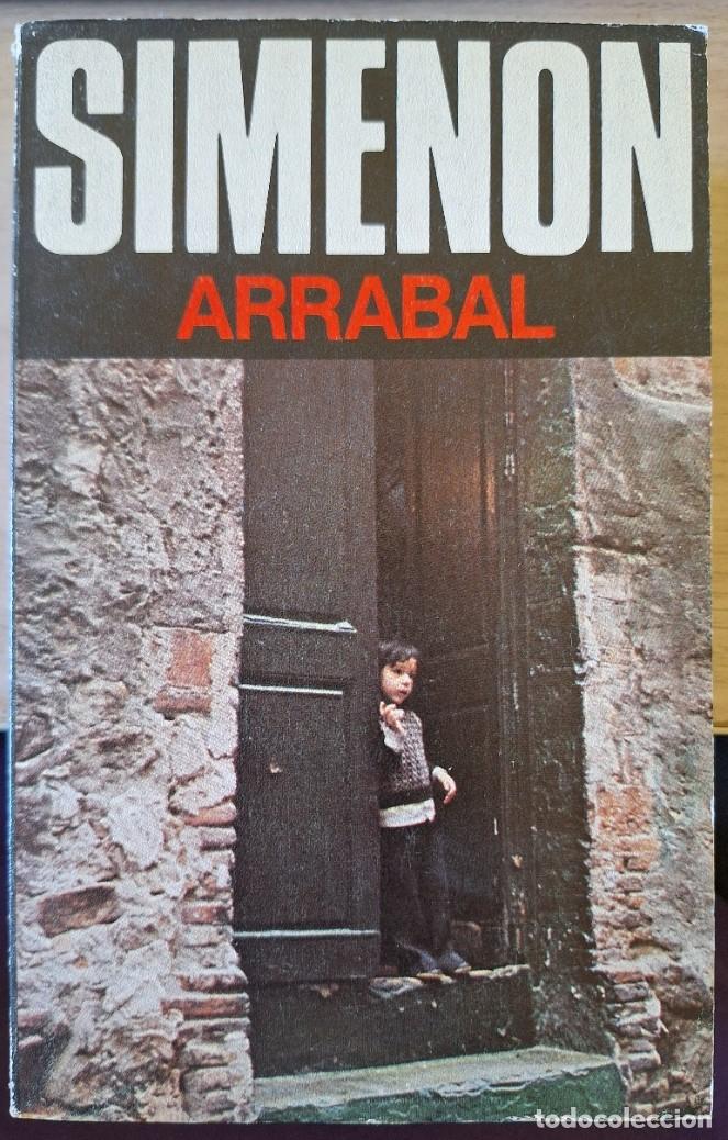 Libros de segunda mano: ARRABAL. - SIMENON, Georges.