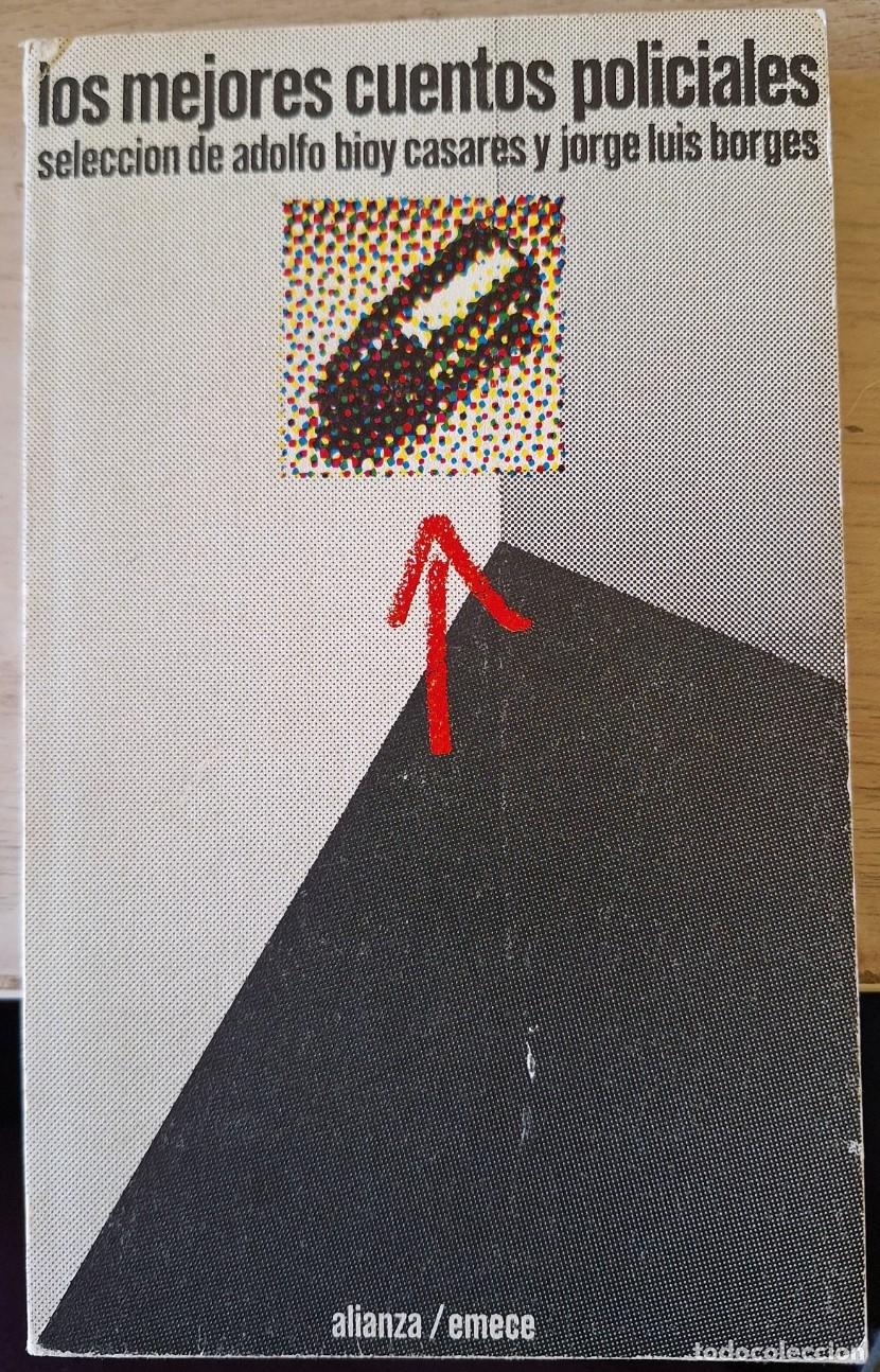 Libros de segunda mano: LOS MEJORES CUENTOS POLICIALES. - BIOY CASARES/BORGES, Adolfo/Jorge Luis (Selecci&oacute;n)