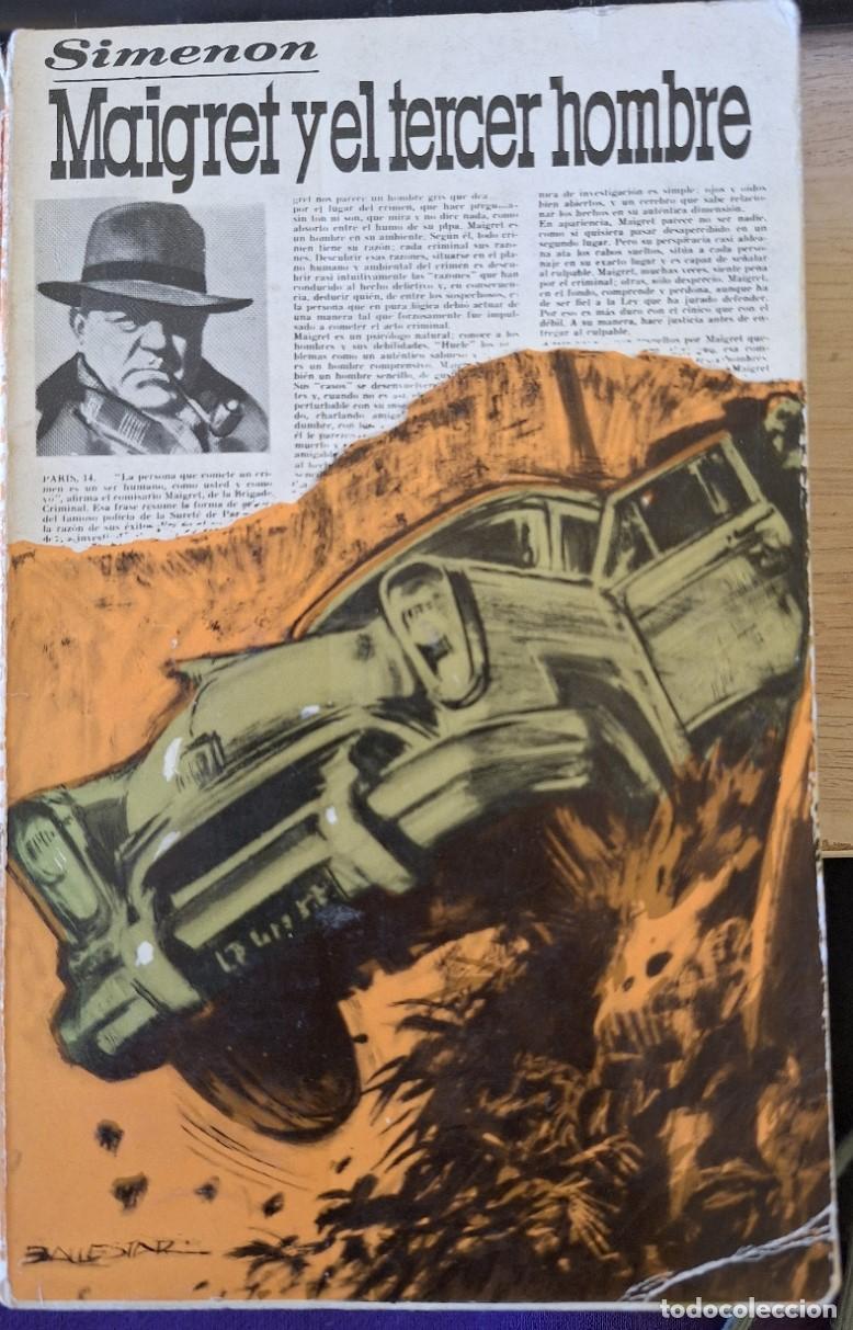 Libros de segunda mano: MAIGRET Y EL TERCER HOMBRE. - SIMENON, Georges.