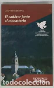 Libros de segunda mano: El Cad&aacute;ver Junto Al Monasterio - Luisa Villar Liebana - Editorial Luis Vives (Edelvives), N&ordm; 18
