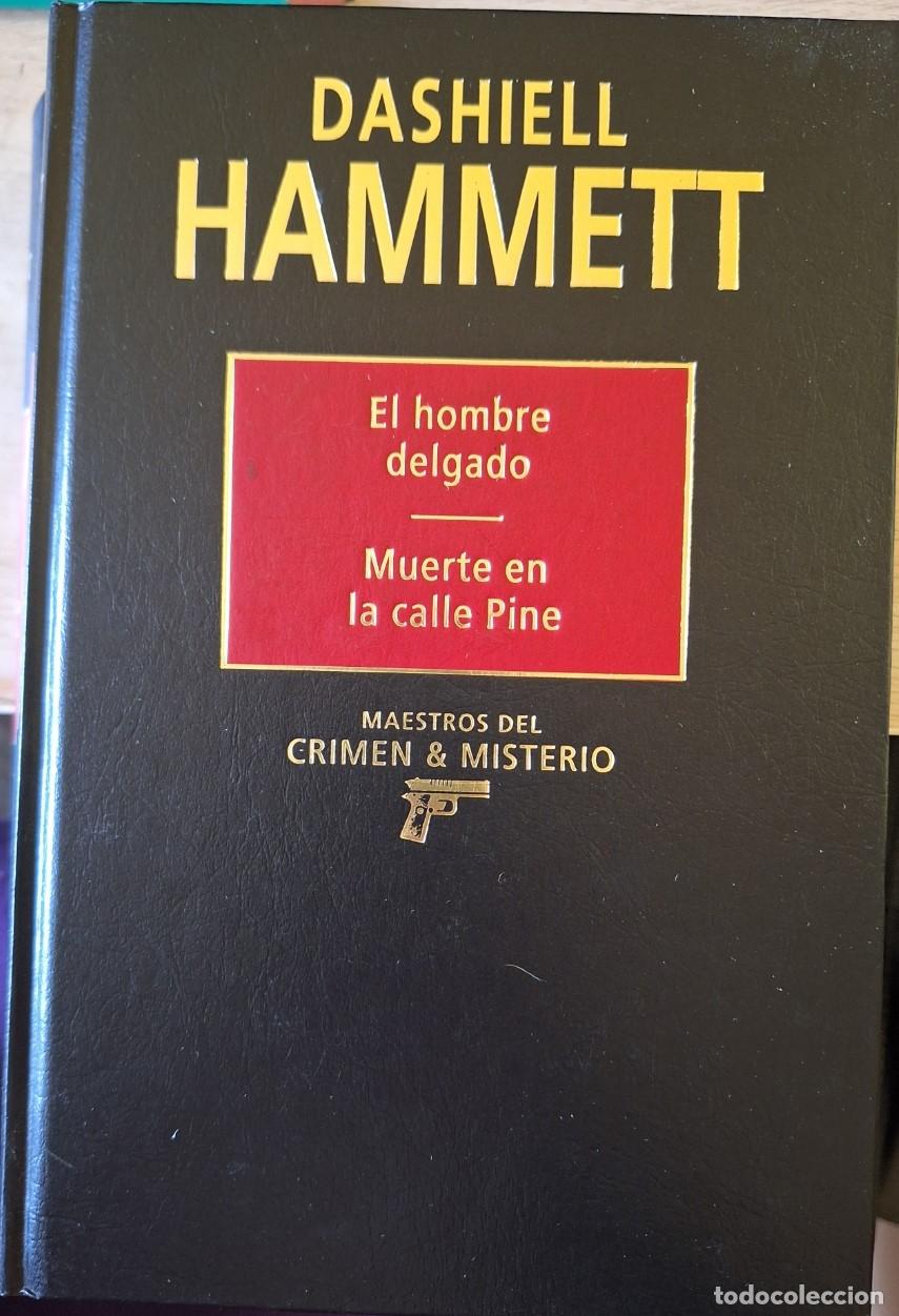 Libros de segunda mano: EL HOMBRE DELGADO. MUERTE EN LA CALLE PINE. - HAMMETT, Dashiell.