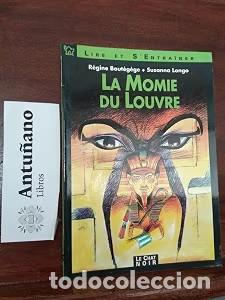 Libros de segunda mano: La Momie Du Louvre - Lucio, Il. Marci de Giuseppe - Vicens-vives - Le Chat Noir, 3161