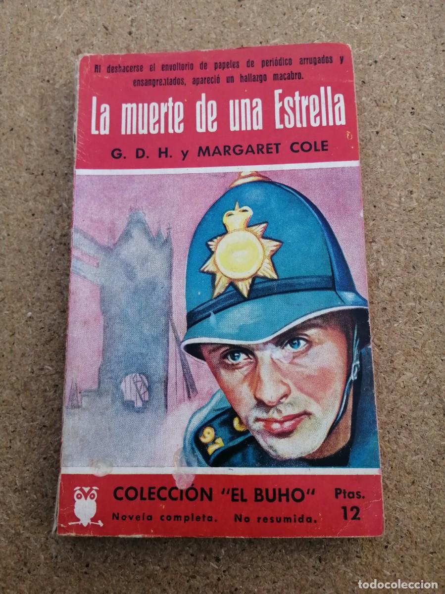 Libros de segunda mano: LA MUERTE DE UNA ESTRELLA (G. D. H - MARGARET COLE)