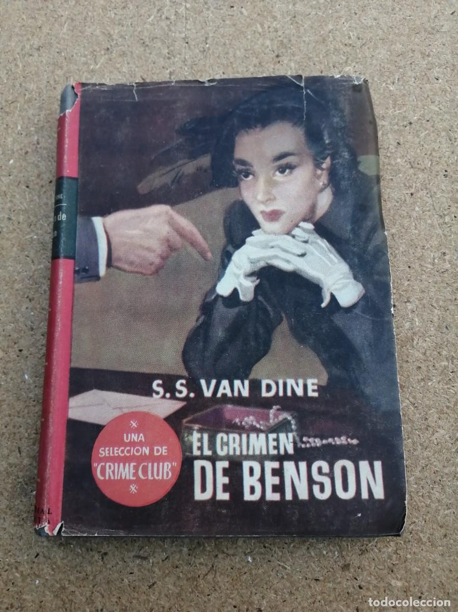 Libros de segunda mano: EL CRIMEN DE BENSON (S. S. VAN DINE)