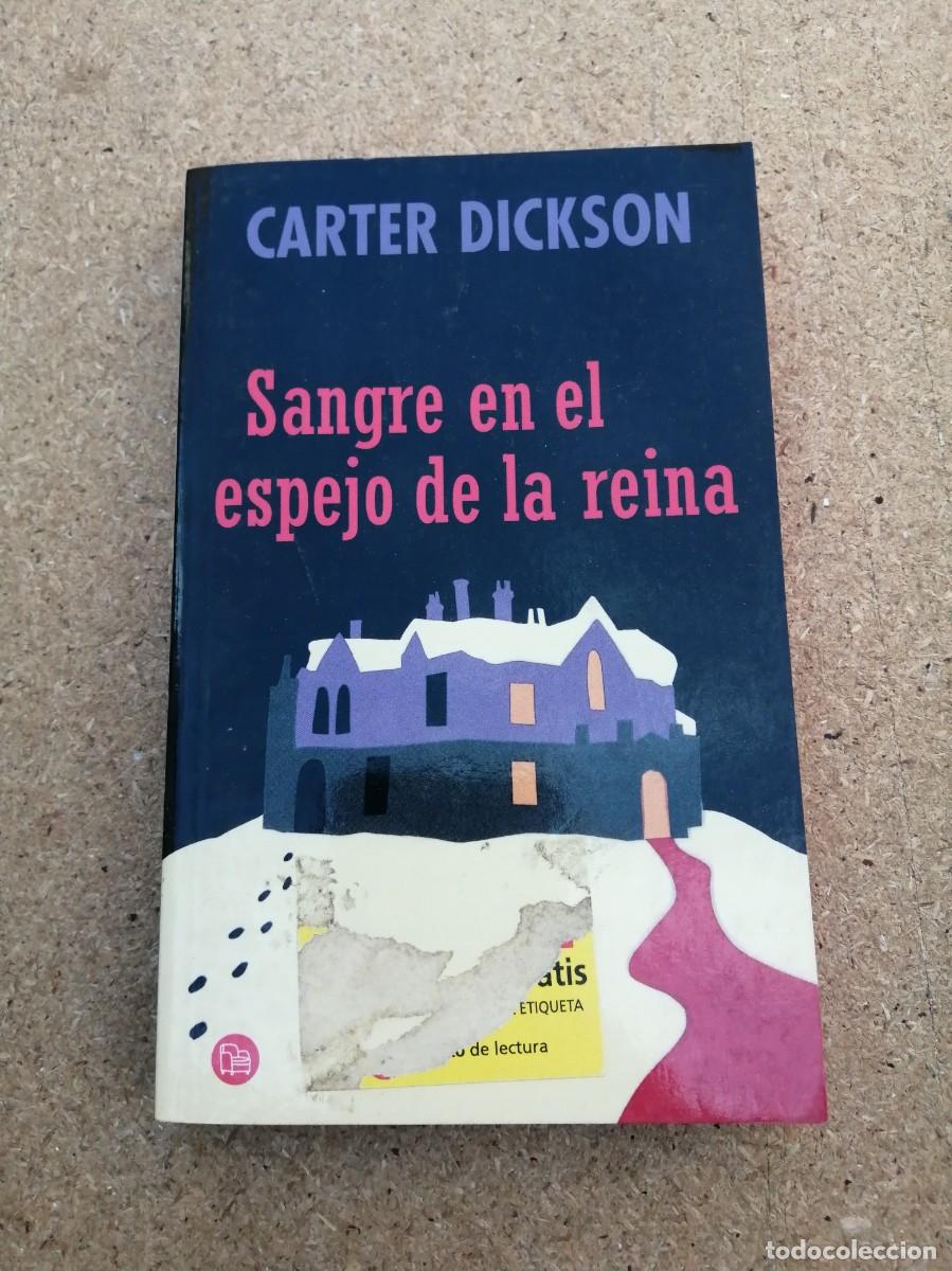 Libros de segunda mano: SANGRE EN EL ESPEJO DE LA REINA (CARTER DICKSON)