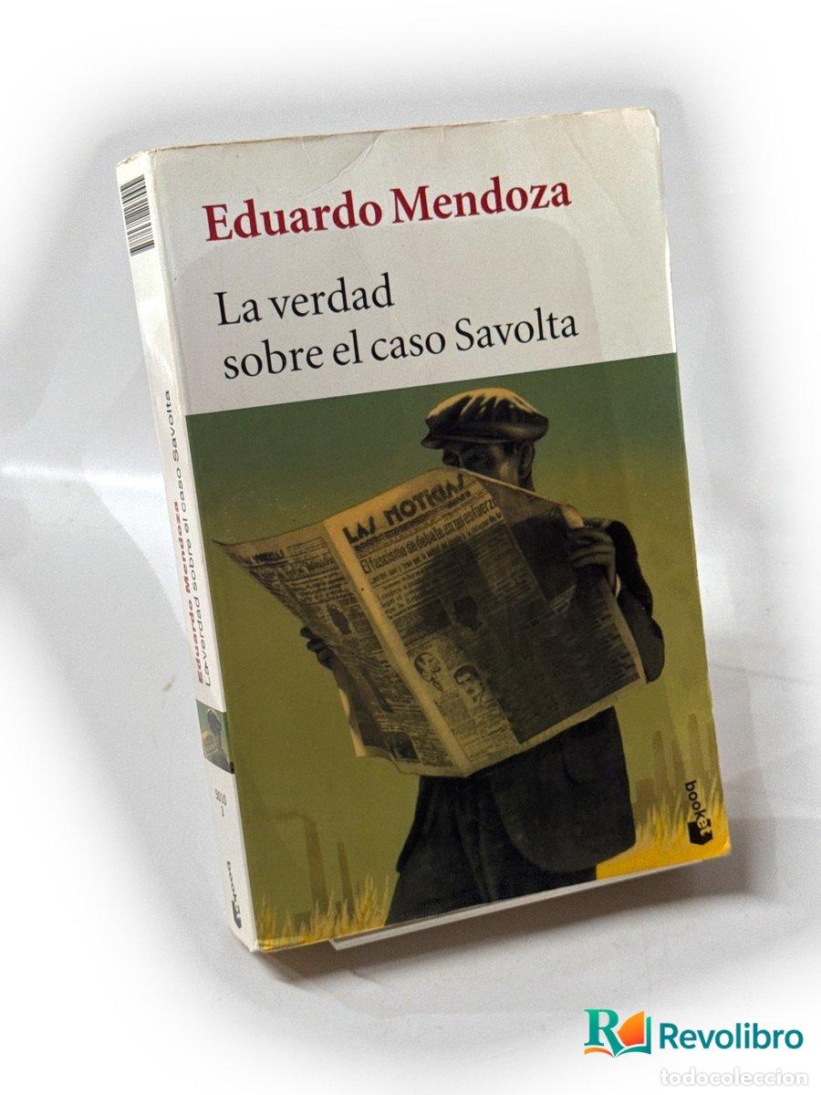 Libros de segunda mano: La verdad sobre el caso Savolta - Eduardo Mendoza