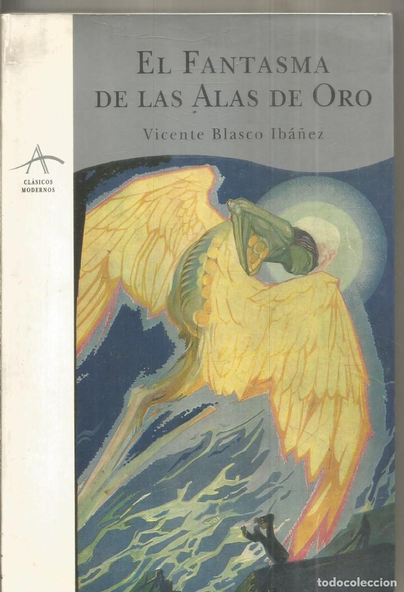 Libros de segunda mano: VICENTE BLASCO IBA&Ntilde;EZ. EL FANTASMA DE LA OPERA. ALBA EDITORIAL. PRIMERA EDICION