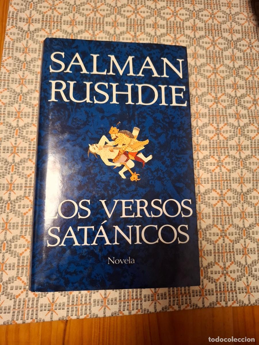 Libros de segunda mano: LOS VERSOS SAT&Aacute;NICOS DE SALMAN RUSHDIE