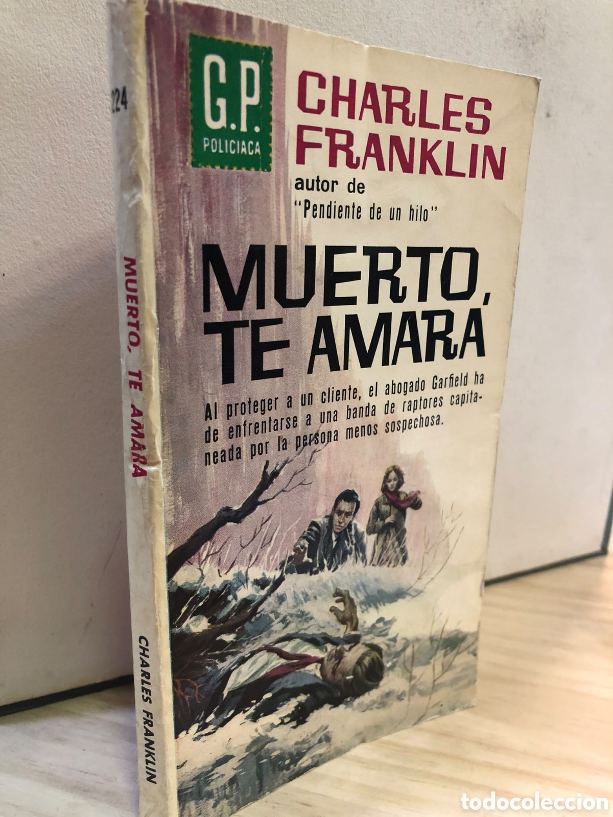 Second hand books: Muerto, te amar&aacute; - Charles Franklin