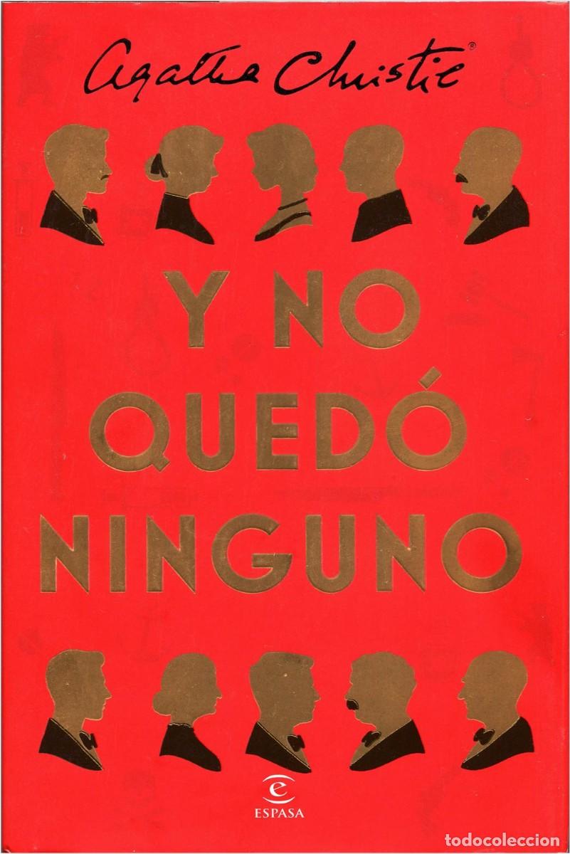 Libros de segunda mano: Agatha Christie - Y no qued&oacute; ninguno - Espasa (1&ordf; ed. 2025) Ed. especial cantos tintados - EX/EX
