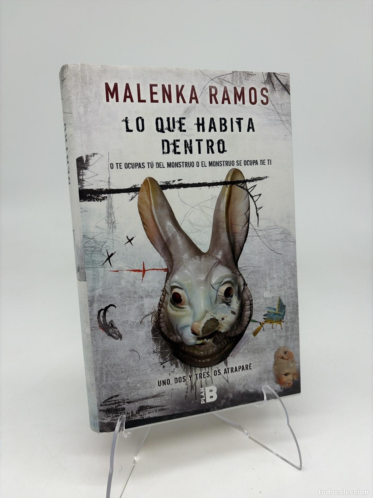 Libros de segunda mano: Lo que habita dentro | Malenka Ramos | Ediciones B | 2017