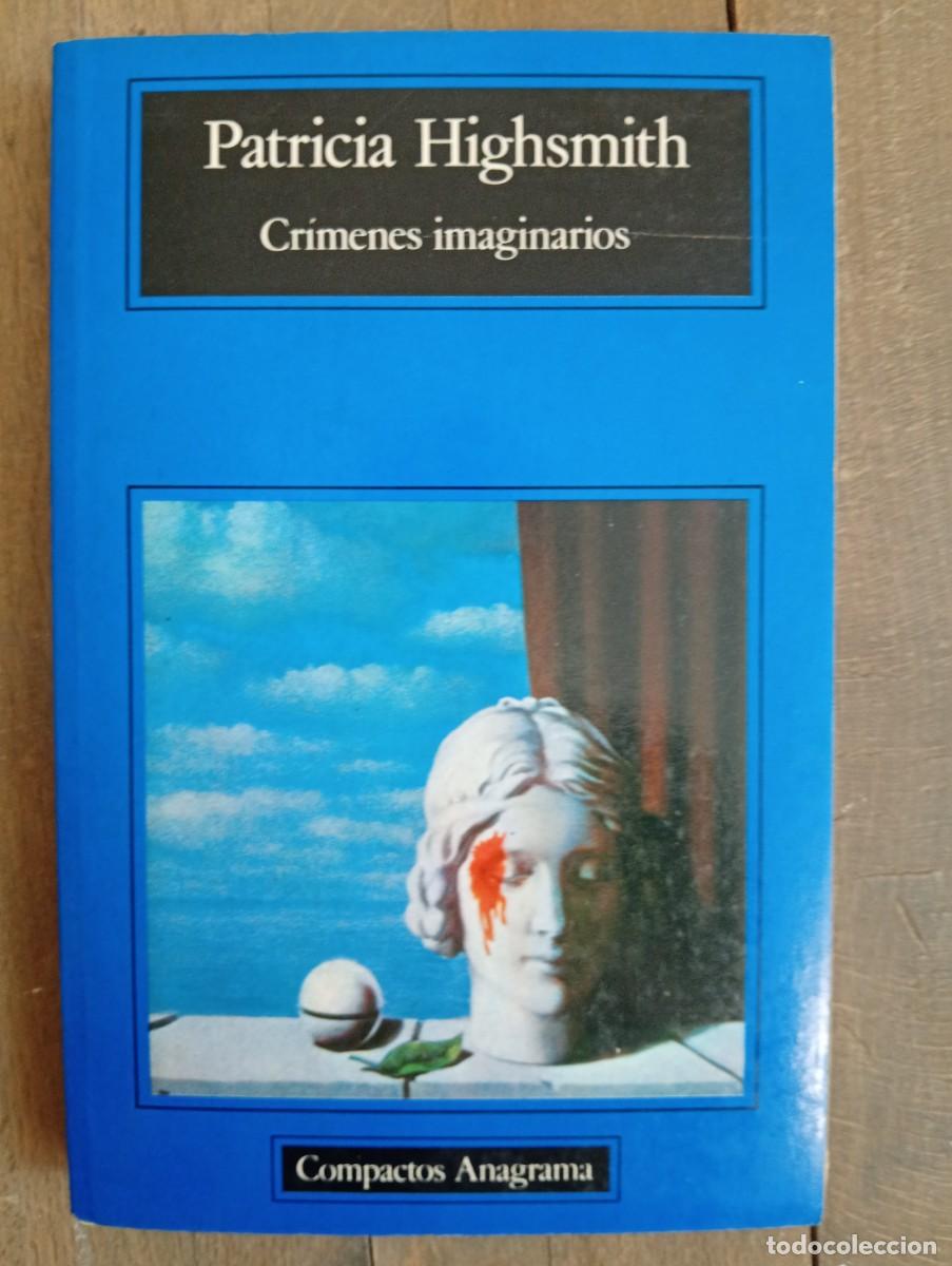 Libros de segunda mano: Patricia Highsmith. Cr&iacute;menes imaginarios