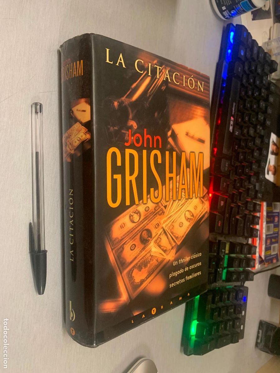 Libros de segunda mano: LA CITACI&Oacute;N / JOHN GRISHAM / EDICIONES B 1&ordf; EDICI&Oacute;N 2002