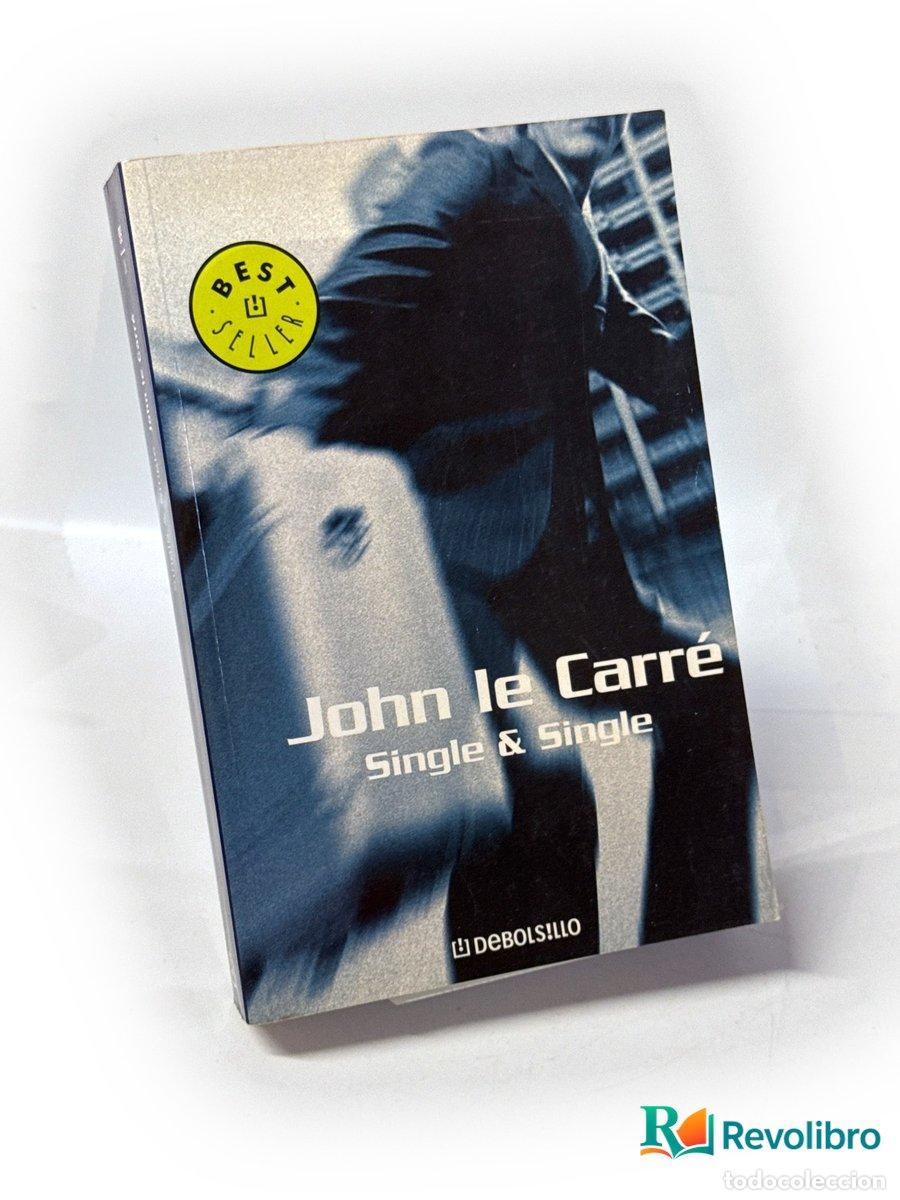 Libros de segunda mano: Single & Single - John le Carr&eacute;
