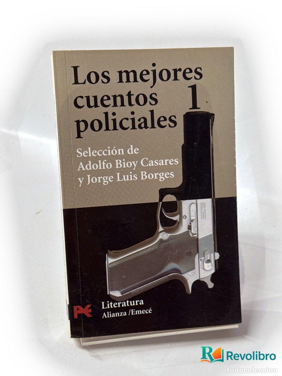 Libros de segunda mano: Los mejores cuentos policiales 1 - Jorge Luis Borges, Adolfo Bioy Casares
