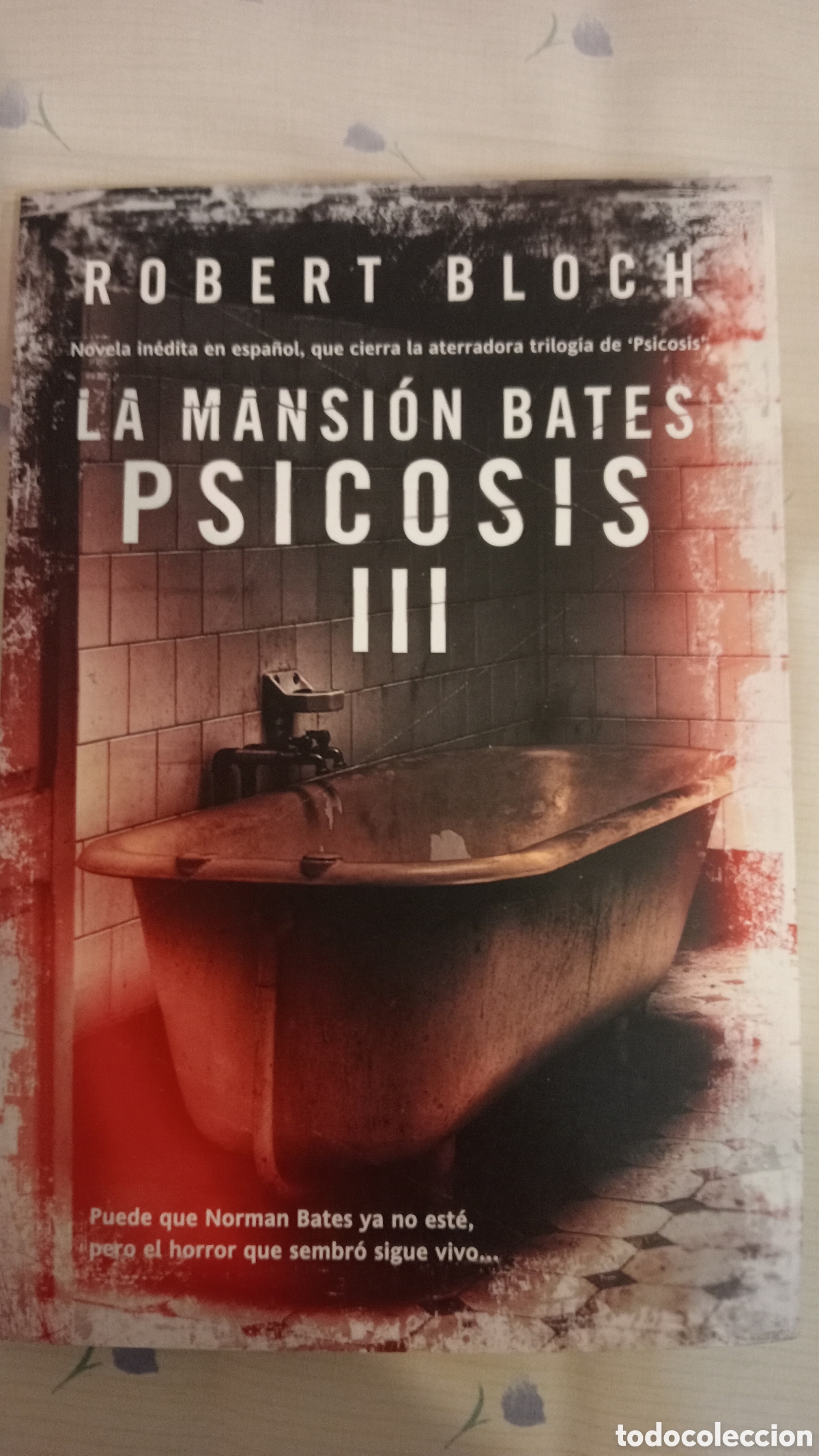 Libros de segunda mano: La mansi&oacute;n bates. Psicosis III. Robert Bloch. LEER DESCRIPCI&Oacute;N