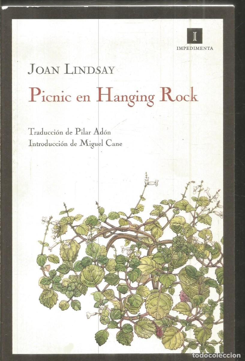 Libros de segunda mano: JOAN LINDSAY. PICNIC EN HANGING ROCK. IMPEDIMENTA.