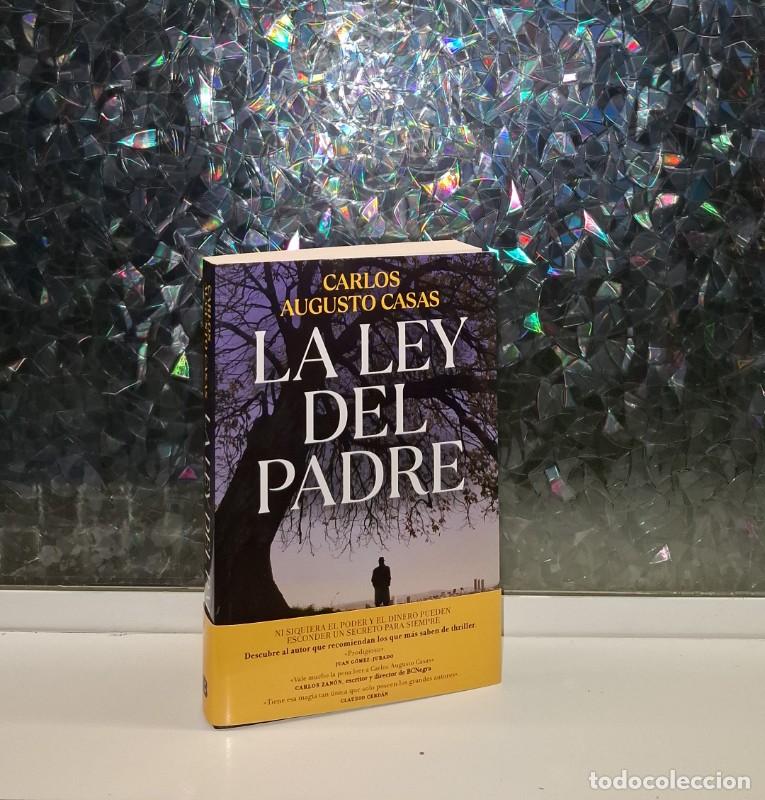 Libros de segunda mano: La Ley del Padre - Carlos Augusto Casas - Editorial B - La Trama