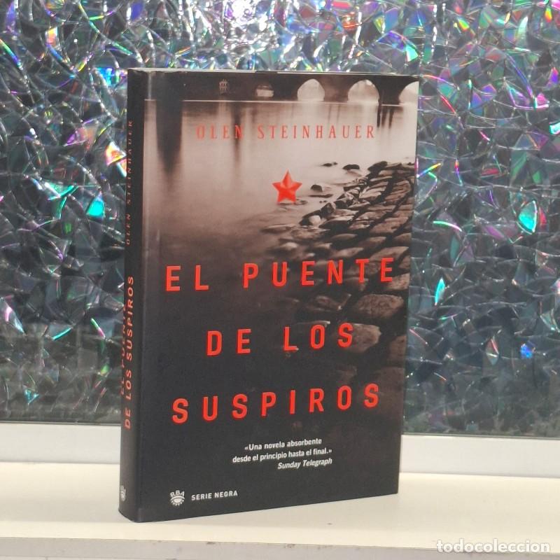 Gebrauchte B&uuml;cher: El Puente de los Suspiros - Olen Steinhauer - Rba Libros - Serie Negra