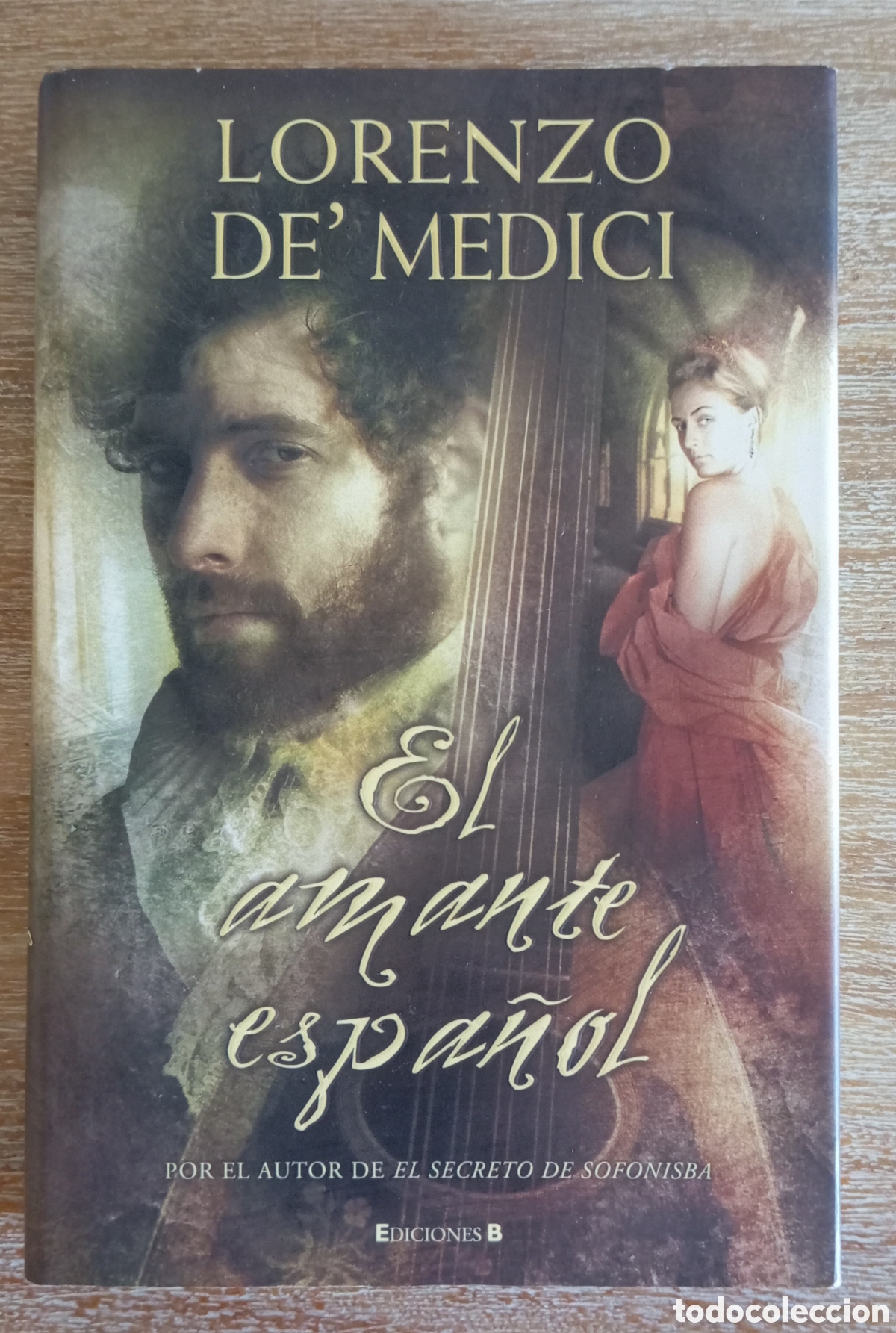 Libros de segunda mano: EL AMANTE ESPA&Ntilde;OL - LORENZO DE MEDICI