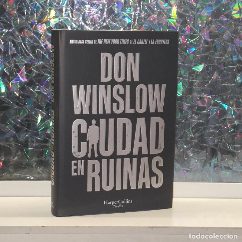 Libros de segunda mano: Ciudad en Ruinas - Don Winslow - Harpercollins - Trilog&iacute;a Ciudad en Llamas, Vol: 3