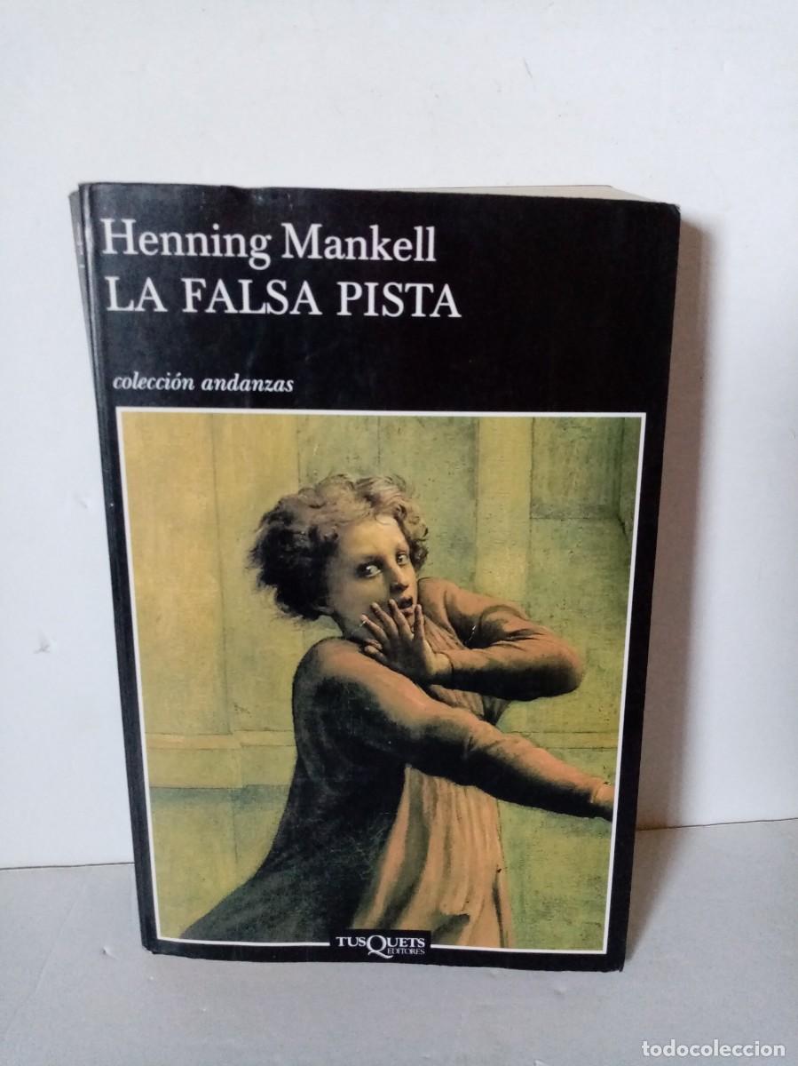 Libros de segunda mano: La falsa pista Mankell