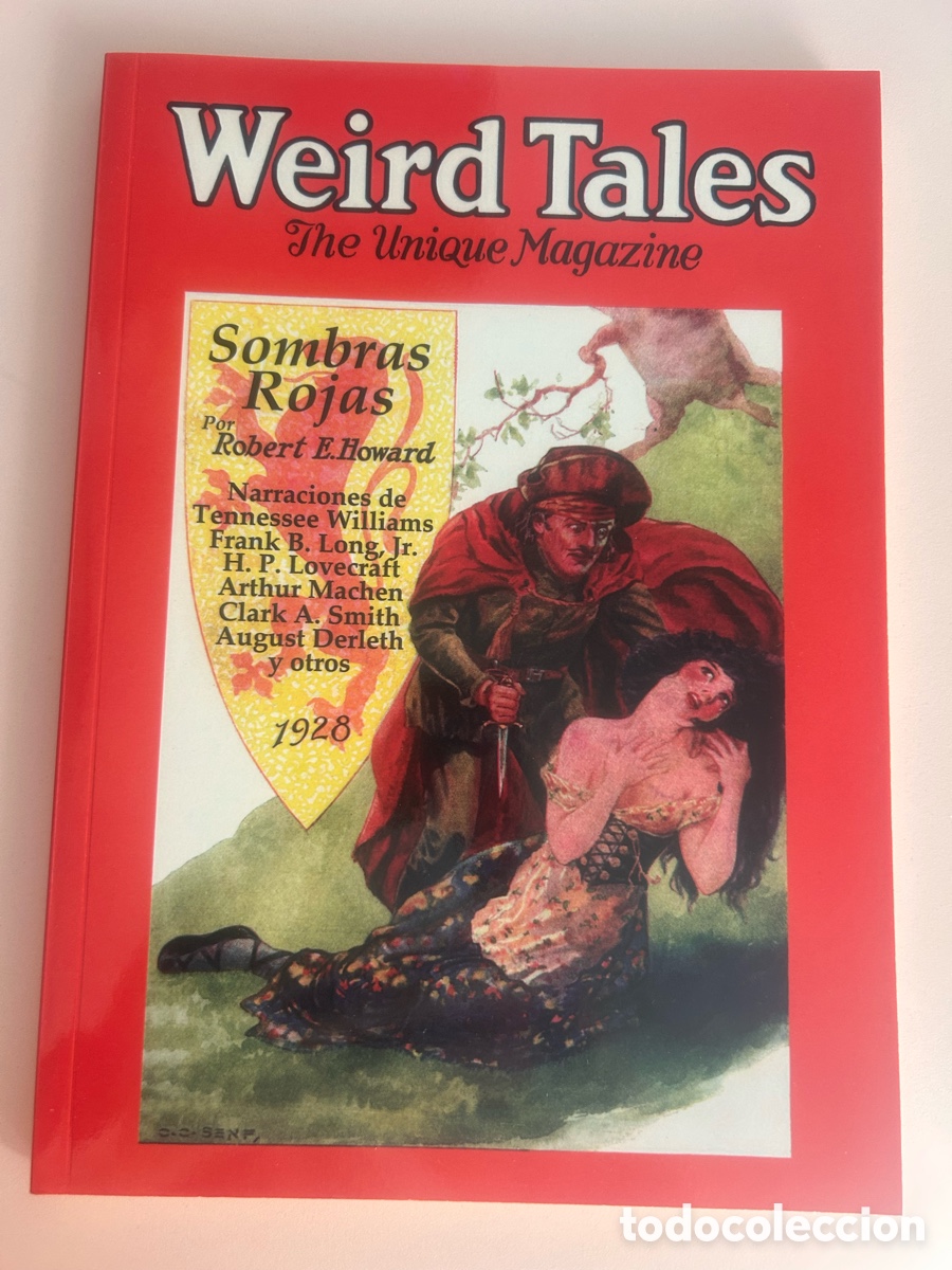 Libros de segunda mano: WEIRD TALES 1928 &ndash; SOMBRAS ROJAS &ndash; LOVECRAFT, ROBERT E. HOWARD &ndash; BARSOOM &ndash; PULP