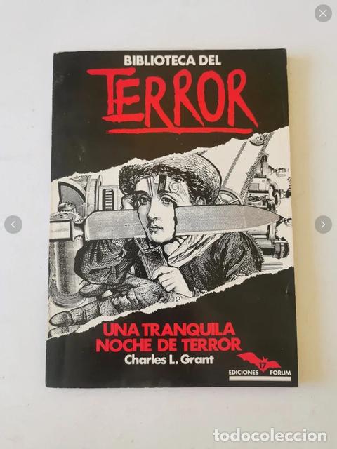 Libros de segunda mano: 'Biblioteca del Terror n&ordm; 17' Una tranquila noche de terror de Charles L. Grant.