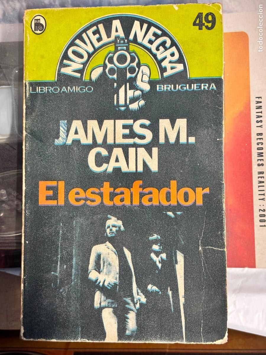 Libros de segunda mano: EL ESTAFADOR, JAMES M. CAIN, BRUGUERA, 1980