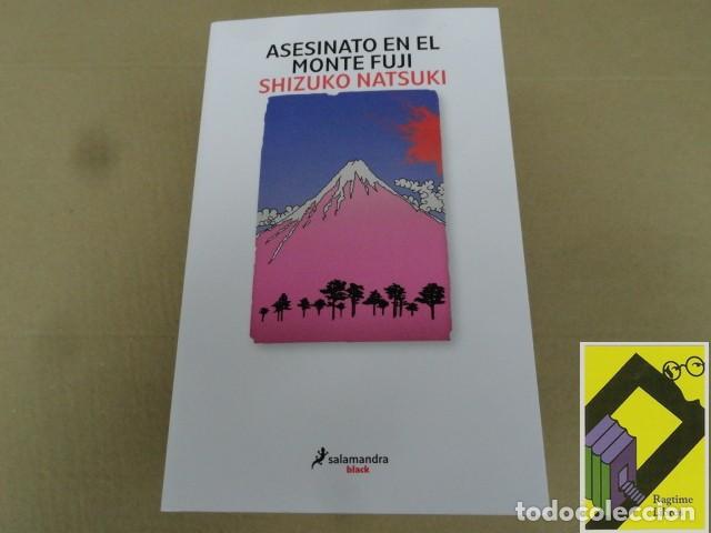 Libros de segunda mano: NATSUKI, Shizuko: Asesinato en el monte Fuji (Trad:Victor Illera)
