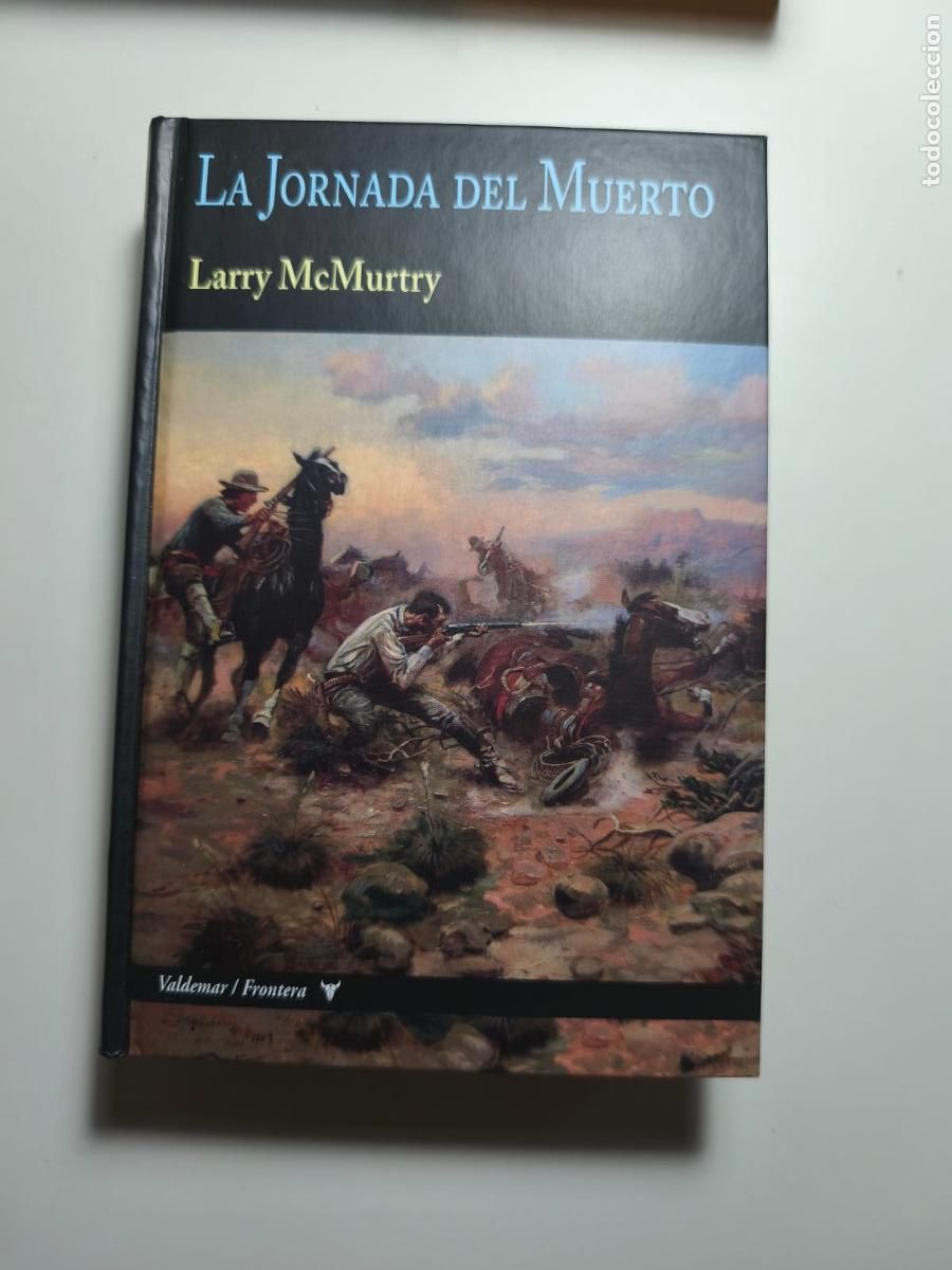 Libros de segunda mano: La jornada del muerto. Larry McMurtry. Valdemar.