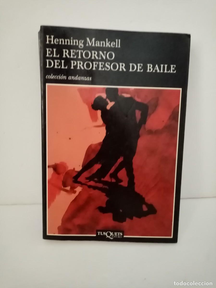 Libros de segunda mano: El retorno del profesor baile