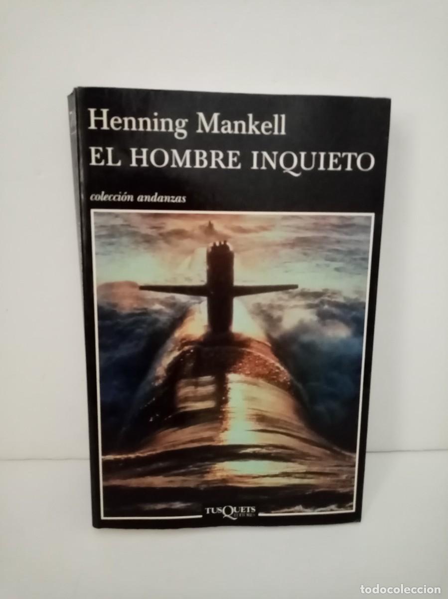 Libros de segunda mano: El hombre inquieto Mankell