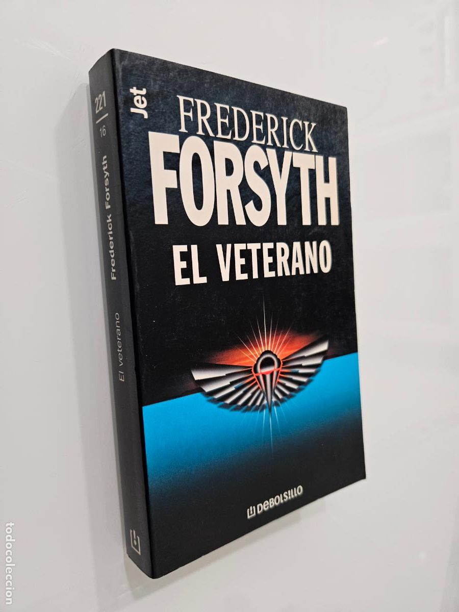 Libros de segunda mano: El veterano /Frederick Forsyth / Editorial Plaza & Jan&eacute;s 2003