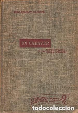 Libros de segunda mano: Un cad&aacute;ver y su enigma. Erle Stanley Gardner