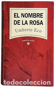 Libros de segunda mano: El Nombre de la Rosa - Umberto Eco - Rba Coleccionables - Narrativa Actual, 4318