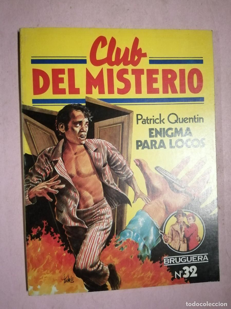 Libros de segunda mano: CLUB DEL MISTERIO (NUMERO 32) ENIGMA PARA LOCOS (PATRICK QUENTIN)