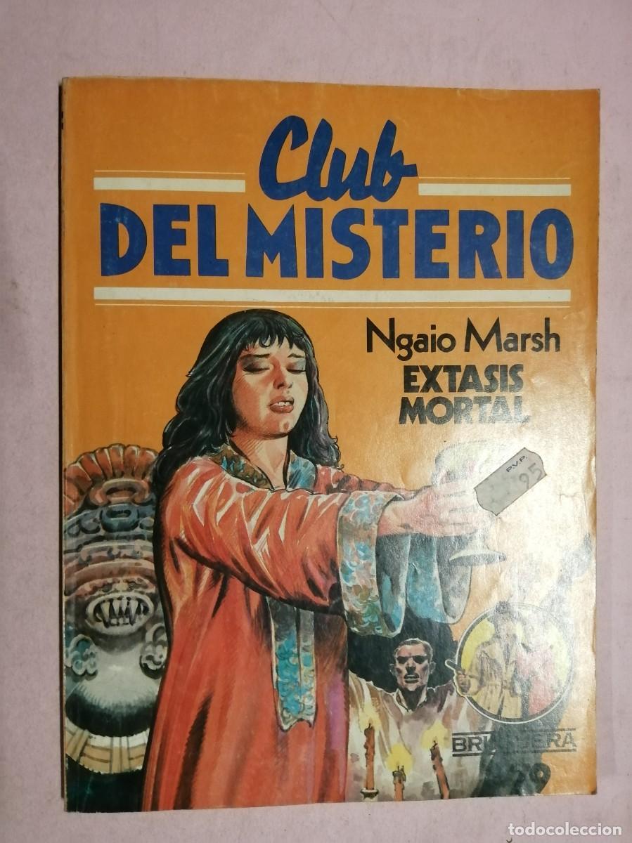 Libros de segunda mano: CLUB DEL MISTERIO (NUMERO 79) EXTASIS MORTAL (NGAIO MARSH)