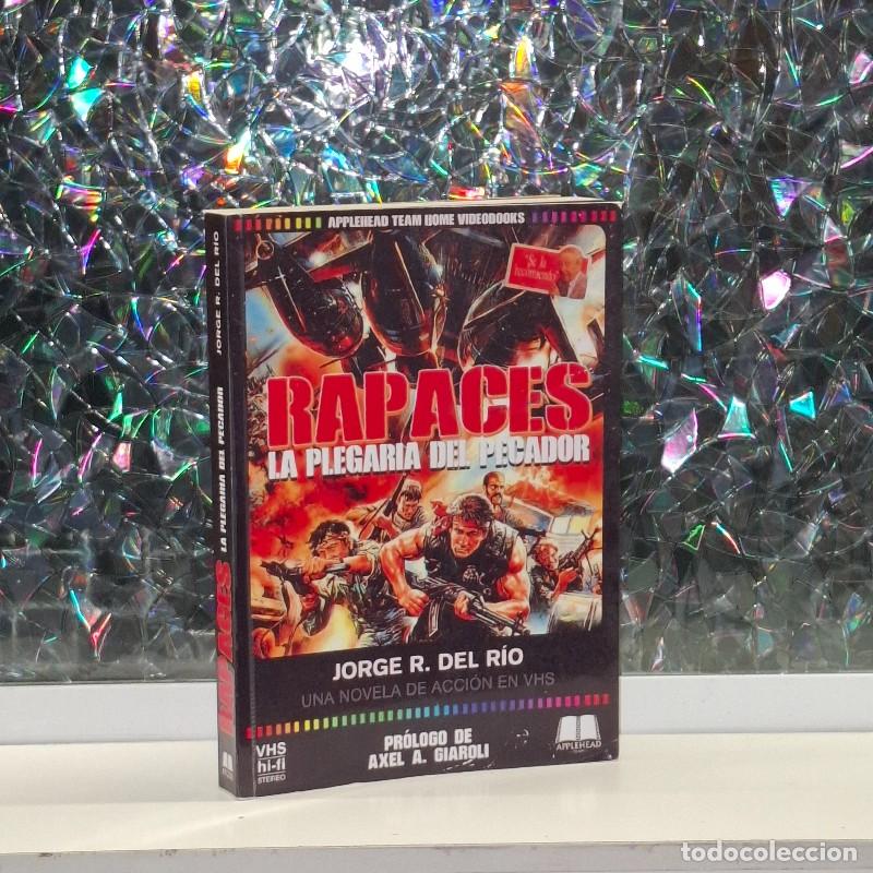 Libros de segunda mano: Rapaces: La Plegaria del Pecador - Jorge R. del R&iacute;o - Applehead Team Creaciones - Home Videobooks