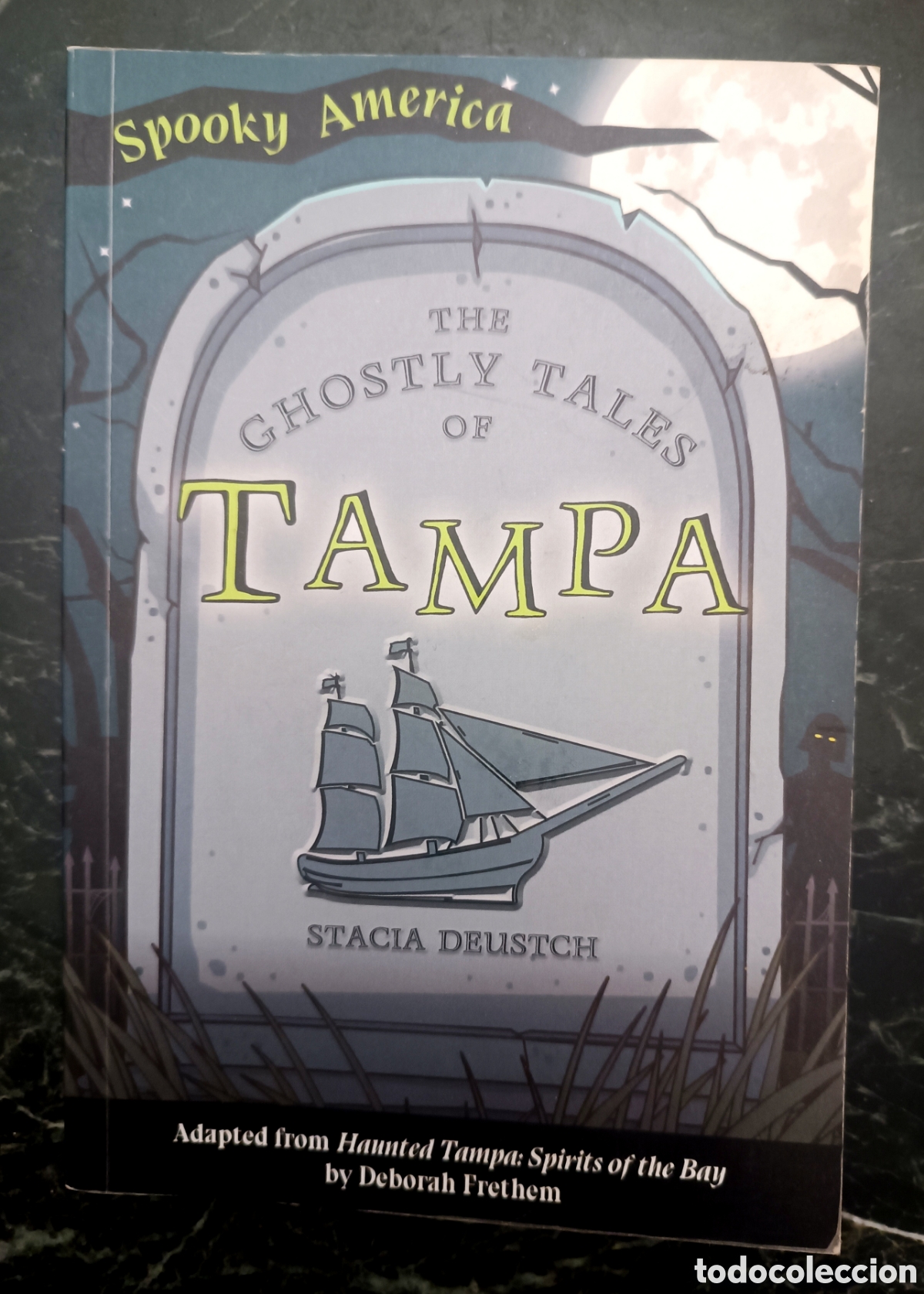 Libros de segunda mano: The Ghostly Tales of Tampa.