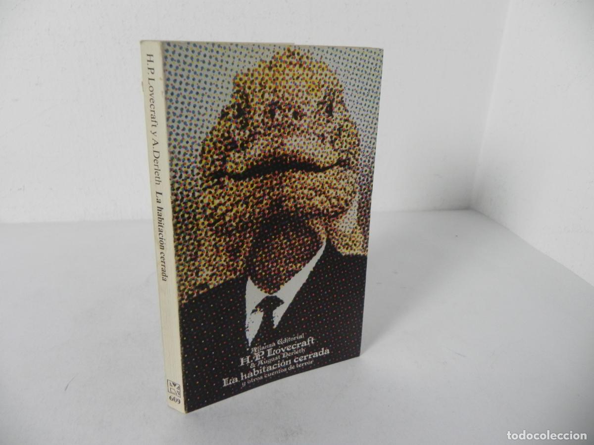 Libros de segunda mano: LA HABITACI&Oacute;N CERRADA Y OTROS CUENTOS DE TERROR (H.P. LOVECRAFT) ALIANZA EDITORIAL-1978 2&ordf; EDICI&Oacute;N
