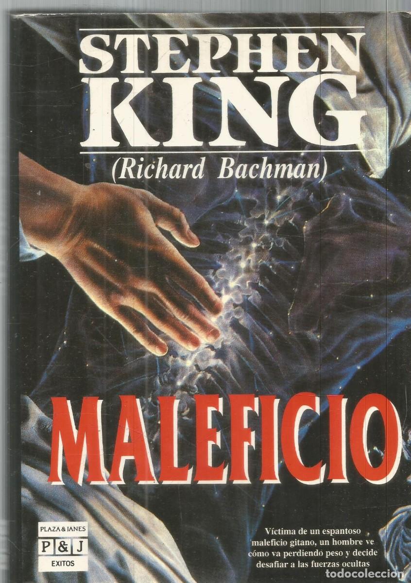 Libros de segunda mano: STEPHEN KING (RICHARD BACHMAN). MALEFICIO. PLAZA & JANES. PRIMERA EDICION