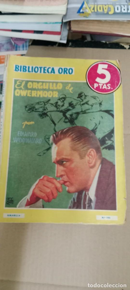 Libros de segunda mano: EL ORGULLO DE OWERMOOR - BIBLIOTECA ORO AMARILLA N&ordm; 195 - EDWARD WOODWARD - MOLINO 1946 LIBRO CC-MAZ