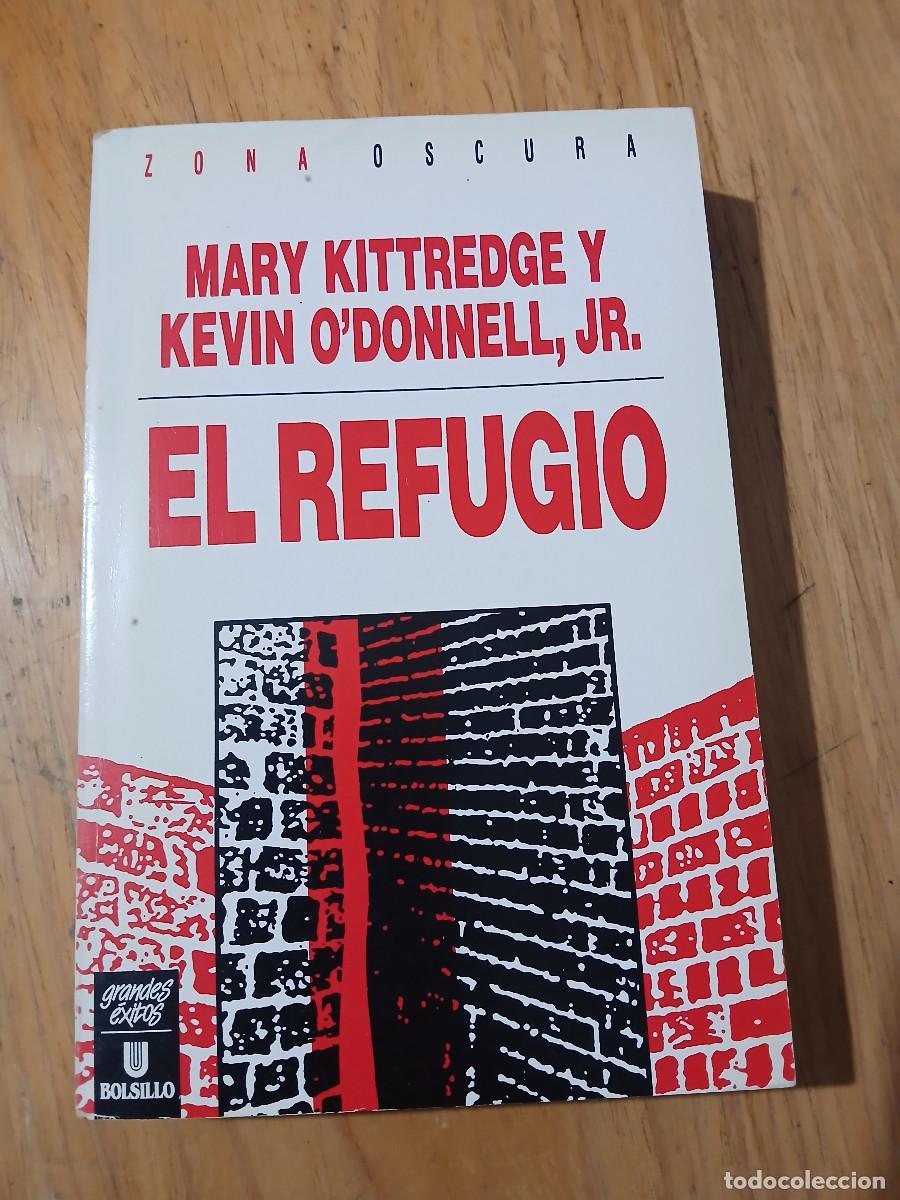 Libros de segunda mano: El refugio (Ultramar Zona Oscura n&ordm; 2)