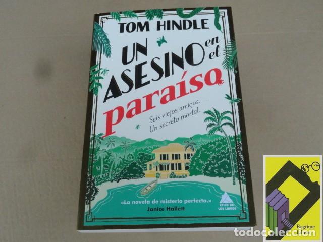 Libros de segunda mano: HINDLE, Tom: Un asesino en el para&iacute;so (Trad:Sonia Tanco)